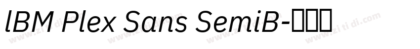 lBM Plex Sans SemiB字体转换